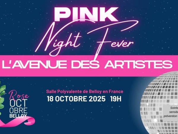 🌸 PINK Night Fever – L’Avenue des Artistes 🌸